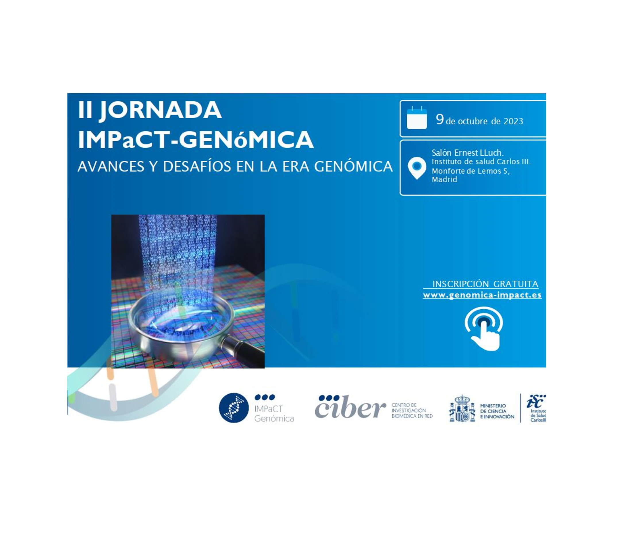 Abiertas las inscripciones 'online' a la Jornada IMPaCT-GENóMICA del próximo 9 de octubre