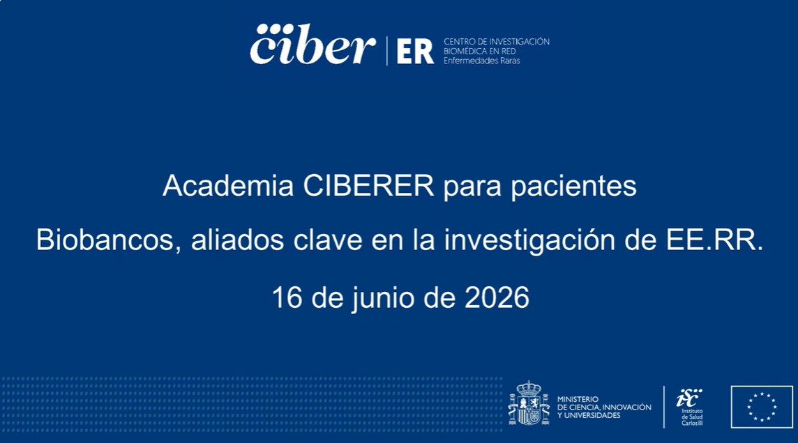 Disponible en YouTube el webinar de la Academia CIBERER para pacientes sobre biobancos, aliados clave en la investigación
